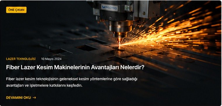 Fiber Lazer Kesim Makinelerinin Avantajları Nelerdir?